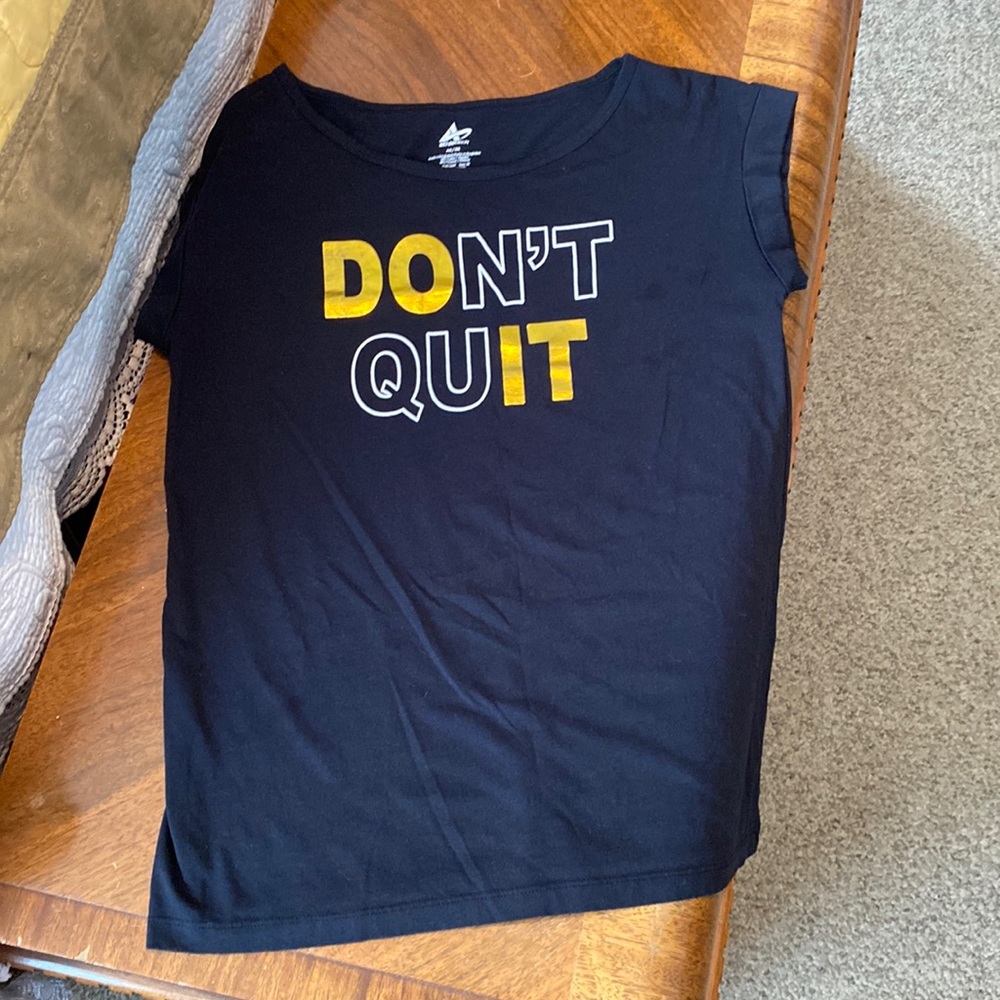 Don’t quit tee